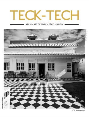 Teck - Tech archi, art de vivre, déco et jardin  - Volume 11