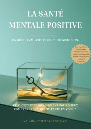 LA SANTÉ MENTAL POSITIVE